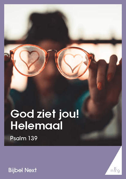 God ziet jou! Helemaal